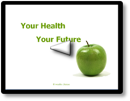 Your Health Your Future